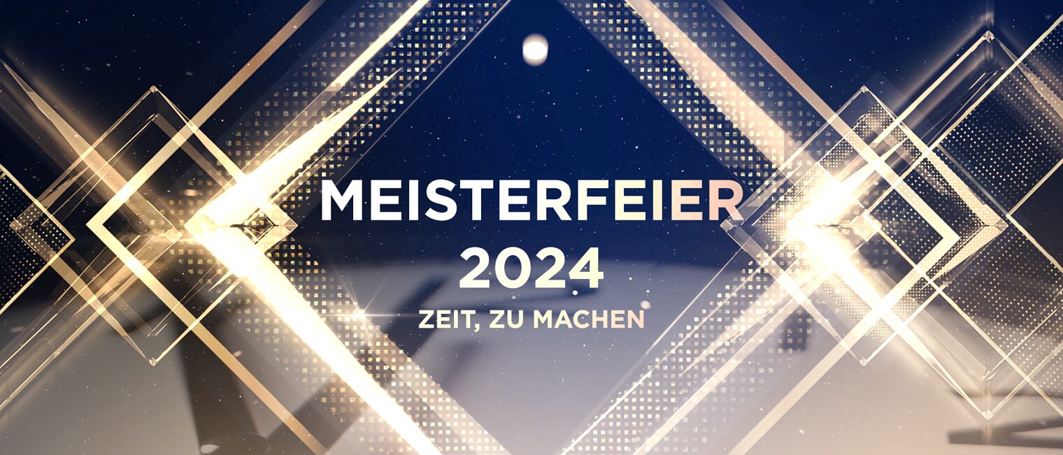 Meisterfeier 2024 Zeit zu machen